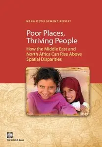 Poor Place, Thriving People: How the Middle East and North Africa Can Rise Above Spatial Disparities (repost)