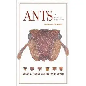 Ants of North America: A Guide to the Genera