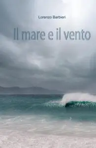 Il mare e il vento