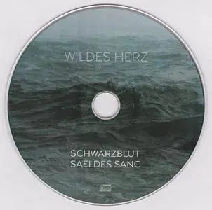 Schwarzblut Vs. Saeldes Sanc - Wildes Herz (2017)