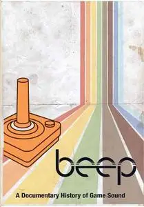 Beep: A Documentary History of Game Sound (2016)