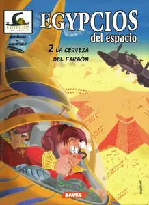 Egypcios del espacio 2. La Cerveza del Faraón