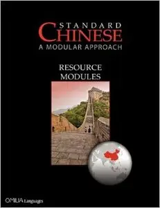 Standard Chinese: A Modular Approach, Resource Modules