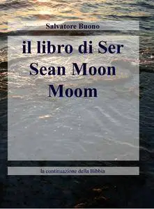 il libro di Ser Sean Moon Moom