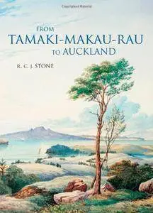 From Tamaki-Makau-Rau to Auckland