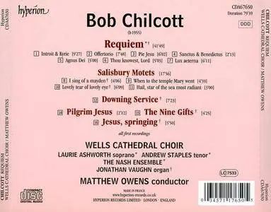 Wells Cathedral Choir, The Nash Ensemble, Matthew Owens - Bob Chilcott: Requiem & Other Choral Works (2012)