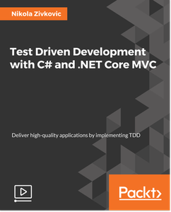 Test Driven Development with C# and .NET Core MVC