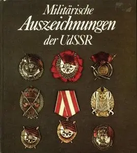 Militärische Auszeichnungen der UdSSR (Repost)