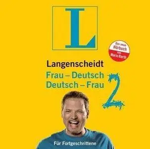 Langenscheidt's Frau Deutsch / Deutsch Frau 2 (Audiobook) (Repost)