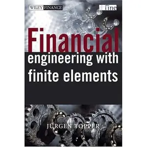 Financial Engineering with Finite Elements (repost)