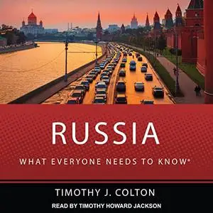 Russia: What Everyone Needs to Know [Audiobook]