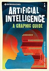 Introducing Artificial Intelligence: A Graphic Guide (Repost)