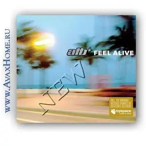ATB - Feel Alive (2oo7)