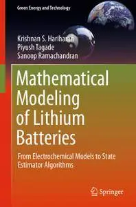 Mathematical Modeling of Lithium Batteries: From Electrochemical Models to State Estimator Algorithms