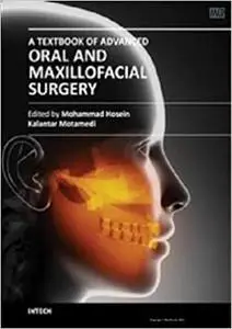 A Textbook Of Advanced Oral And Maxillofacial Surgery