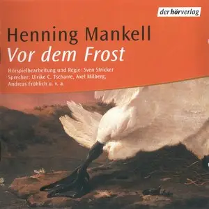 Henning Mankell - Vor dem Frost