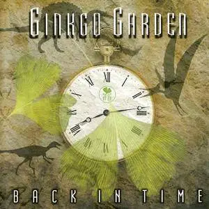 Ginkgo Garden - Back In Time (2002)