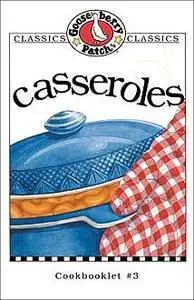 «Casseroles Cookbook» by Gooseberry Patch