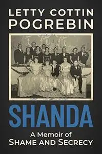 Shanda: A Memoir of Shame and Secrecy