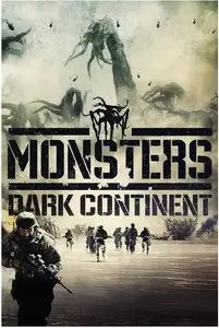 Monsters : Dark Continent (2014)
