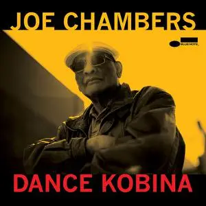 Joe Chambers - Dance Kobina (2023) [Official Digital Download]