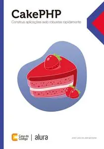 «CakePHP» by José Carlos Lima Moreira