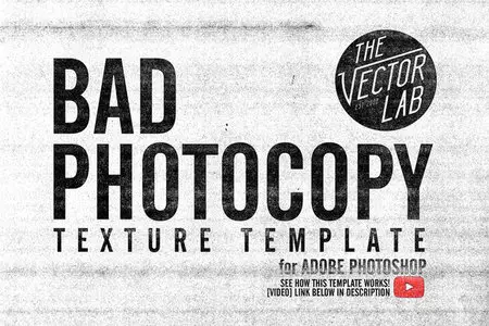 CreativeMarket - Bad PhotoCopy Texture Template