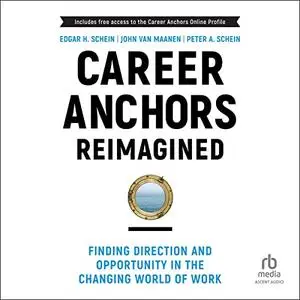 Career Anchors Reimagined [Audiobook]