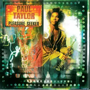 Paul Taylor - Pleasure Seeker (1997)