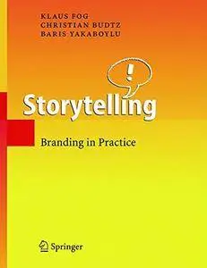 Storytelling: Branding in Practice [Repost]