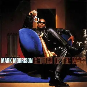 Mark Morrison - Return Of The Mack (1997) {Atlantic US}