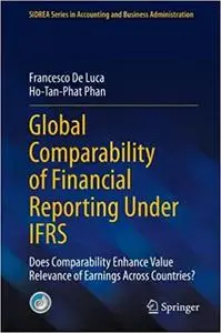 Global Comparability of Financial Reporting Under IFRS