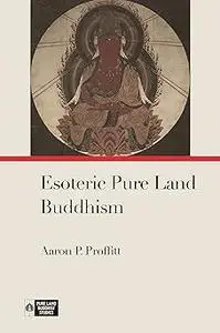 Esoteric Pure Land Buddhism