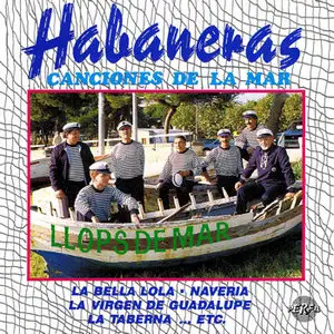 Llops de Mar – Habaneras. Canciones de la mar (1989)