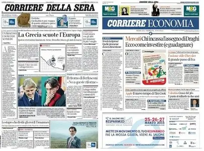 Il Corriere della Sera (09-03-15) + Corriere Economia