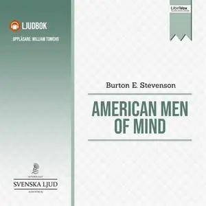 «American Men of Mind» by Burton E. Stevenson