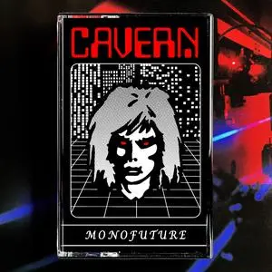 Cavern - Monofuture (2021) [Official Digital Download]