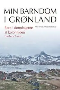 «Barn i dønningerne af kolonitiden» by Elisabeth Toubro