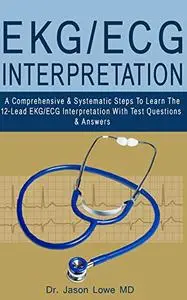 EKG/ECG INTERPRETATION