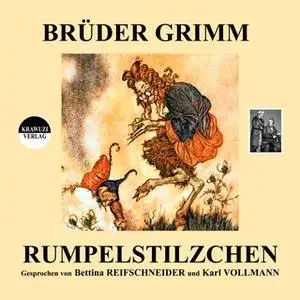 «Rumpelstilzchen» by Gebrüder Grimm