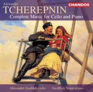 Alexander Tcherepnin - Complete Music for Cello and Piano (repost)