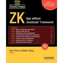 ZK: Ajax without the Javascript Framework (repost)