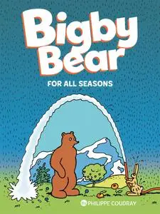 Bigby Bear, Book 02 - For All Seasons (2019) (Digital-Empire