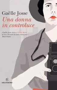 Josse Gaelle - Una donna in controluce