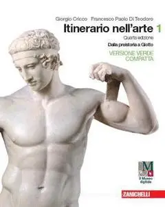 Giorgio Cricco,  Francesco Paolo Di Teodoro - Itinerario nell'arte. Ediz. verde compatta