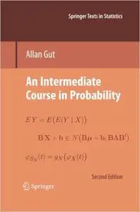 An Intermediate Course in Probability (2nd edition) [Repost]