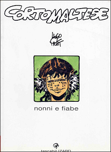 Corto Maltese - Volume 12 - Nonni E Fiabe (Lizard)