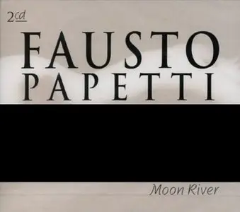 Fausto Papetti - Moon River (2CD) (2004)