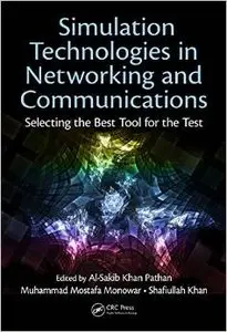 Simulation Technologies in Networking and Communications: Selecting the Best Tool for the Test (repost)