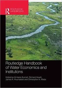 Routledge Handbook of Water Economics and Institutions (repost)